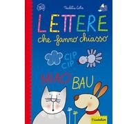 Libri Nicoletta Costa - Lettere Che Fanno Chiasso. Ediz. A Colori