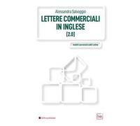 Lettere commerciali in inglese 2.0. Con espansione online