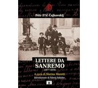 Lettere da Sanremo (1877-1878) - [Zecchini Editore]