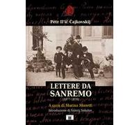 Lettere da Sanremo (1877-1878) - [Zecchini Editore]