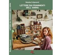 Lettere dai frammenti dell'anima