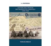 Lettere dal fronte dei soldati di Carovilli 1939-1945