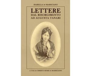 Lettere dal Risorgimento ad Augusta Tanari: 4