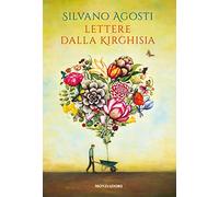Lettere dalla Kirghisia - Agosti Silvano