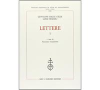 Lettere - Dalle Celle Giovanni, Marsili Luigi