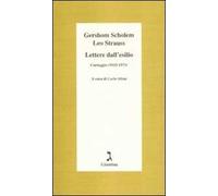 Lettere dall'esilio. Carteggio (1933-1973)