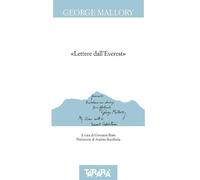 Lettere dall'Everest - Mallory George