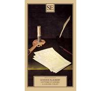 Lettere d'amore a Louise Colet 1846-1848