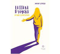 Lettere d'amore ad una sconosciuta - Stella Irene