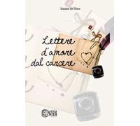 Lettere d'amore dal carcere