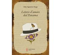 Lettere d'amore dal Panama