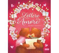 LETTERE D'AMORE - ALFONSI GIOIA - Sassi