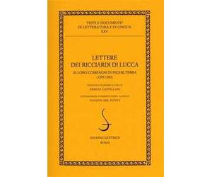 Lettere dei Ricciardi di Lucca ai loro compagni in Inghilterra (1295-1303)