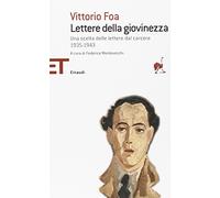 Lettere della giovinezza. Una scelta dalle lettere dal carcere 1935-1943