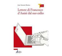 Lettere di Francesco d'Assisi dal suo esilio