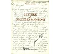 Lettere di Giacomo Manzoni.