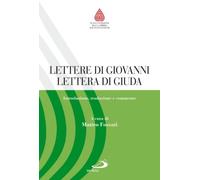 Lettere di Giovanni, Lettera di Giuda. Introduzione, traduzione e commento