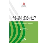 Lettere di Giovanni, Lettera di Giuda. Introduzione, traduzione e commento [Nov