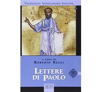 Lettere di Paolo. Versione interlineare in italiano