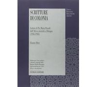 Lettere di Pia Maria Pezzoli dall'Africa orientale a Bologna (1936-1943)