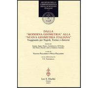 Lettere di: Sannia, - Dalla «Moderna geometria»alla «Nuova geometria italiana»