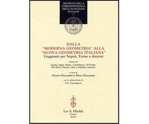 Lettere di: Sannia, - Dalla «Moderna geometria»alla «Nuova geometria italiana»