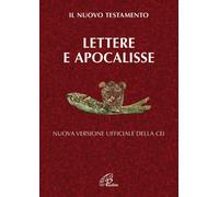 Lettere e Apocalisse. Il nuovo testamento. Nuova versione ufficiale della ...