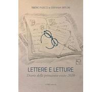 Lettere e letture. Diario della primavera-estate 2020