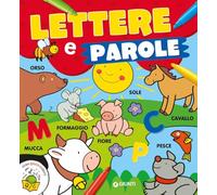 Lettere e parole. Ediz. a colori