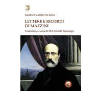 Lettere e ricordi di Mazzini