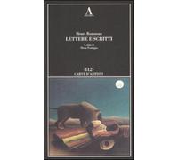 Lettere e scritti - Rousseau Henri