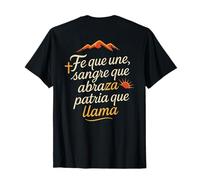 Lettere "Fe que Une, Sangre que Abraza, Patria que LLama" Maglietta