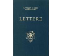 Lettere [Hardcover] [Mar 28, 1983] Teresa d'Avila (santa) and Di Gesù, Egidio