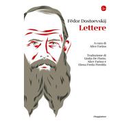 Lettere [Hardcover] [Nov 05, 2020] Dostoevskij, Fëdor; Farina, Alice; De Florio,