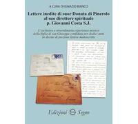 Lettere inedite di suor Donata di Pinerolo al suo direttore spirituale p. Giovanni Costa S.J.