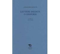Lettere inedite o disperse