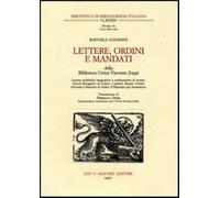 Lettere, ordini e Mandati della Biblioteca Civica Vincenzo Joppi - Gianesi...