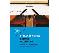 Lettere scontrose. 52 lettere e una risposta