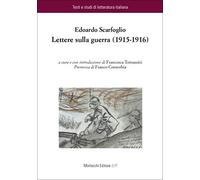 Lettere sulla guerra (1915-1916)