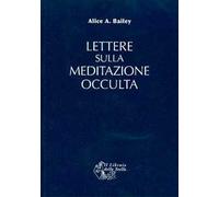 Lettere sulla meditazione occulta