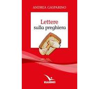 Lettere sulla preghiera