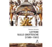 Lettere sulle grottesche (1580-1581)