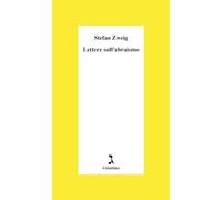 Libri Stefan Zweig - Lettere Sull'ebraismo