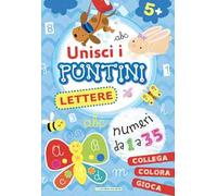 Lettere. Unisci i puntini. Ediz. a colori