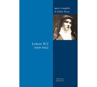 Lettere. Vol. 2-2 - Stein Edith
