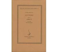 Lettere. Vol. 2: Libro II