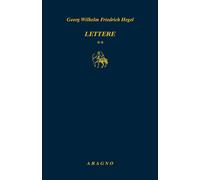Lettere (Vol. 2) [Paperback] Hegel, Friedrich and Raciti, Giuseppe
