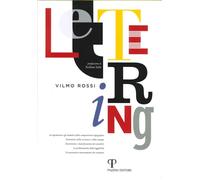 Lettering. La Tipometria e gli Elementi delle Composizione Tipografica