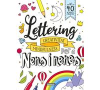 Lettering per a nens i nenes. Creativitat mindfulnes