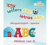 letters ABC letras ABC: Bilingual English - Spanish